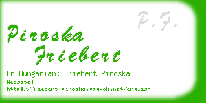 piroska friebert business card